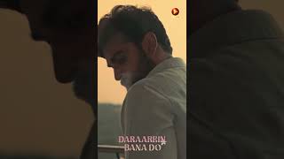 Daraarein Bana Do - Song of the day!