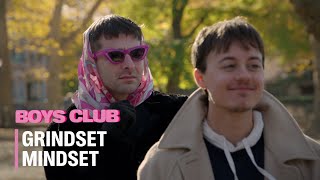 BOYS CLUB EP. 1 “GRINDSET MINDSET”
