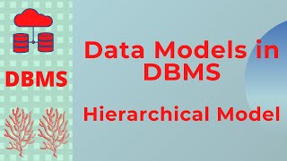 Database Lecture 05 Data Models in Database | Types of Data Models | Database