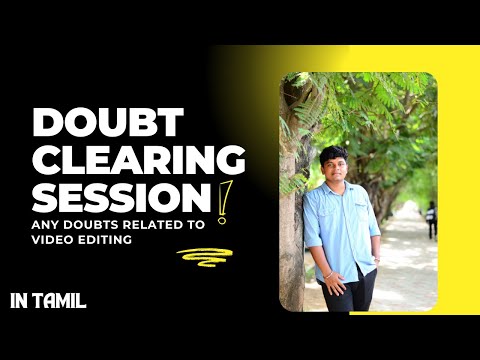 ANSWERING YOUR DOUBTS FOR EDITING IN CAPCUT PC || TAMIL||