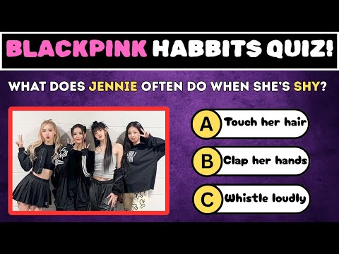 🤔"Which BLACKPINK Member Has This Habit? | Fun BLINK Quiz!"✨