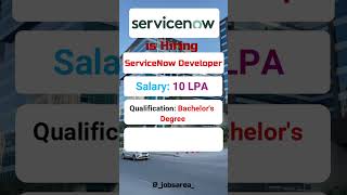 Service Now is Hiring | ServiceNow Developer | Fresher's Hiring | Apply Now | #servicenowjobs