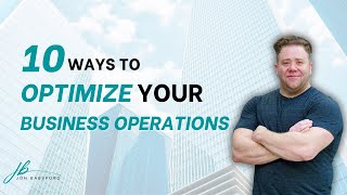 10 Ways to Optimize Your Business Operations for Success ✅