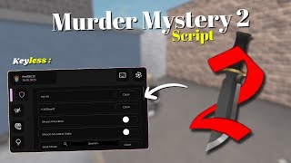 *NEW* Murder Mystery 2 Script [ Pastebin 2025 ] Keyless