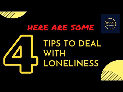 4 Tips to deal with loneliness!