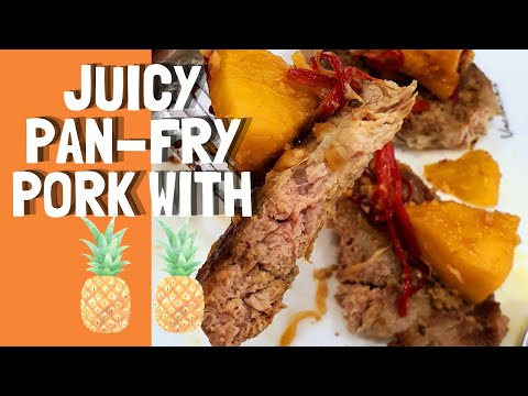 Thai style Pan-fry pork shoulder with pineapple chunks recipe