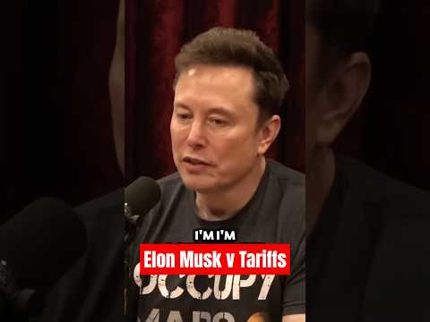 Elon Musk vs Tariffs: Is He Really Against Them?”
