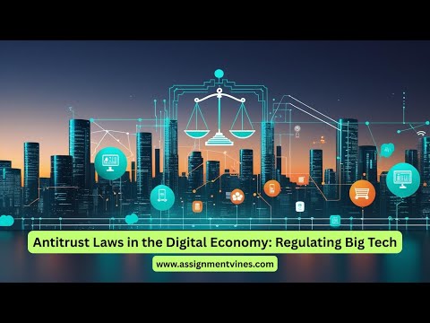 Antitrust Laws in the Digital Economy | Regulating Big Tech Explained