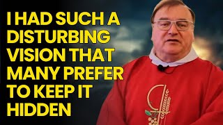 THE SILENCED PROPHECY: WHAT FATHER MICHEL RODRIGUE SAW ABOUT 2025 THAT THEY ARE TRYING TO HIDE