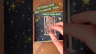 INTERACTIVE SKETCHBOOK IDEA: how to make a door in your sketchbook 😁 #shorts #art #artist #drawing