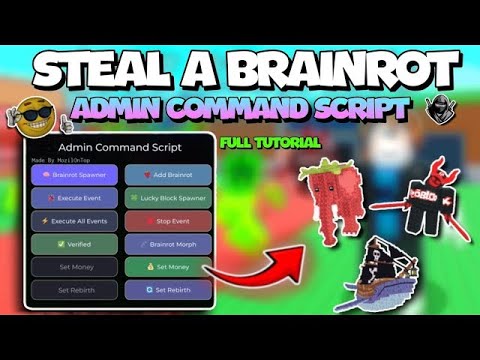 [US] ✅ TUTORIAL Steal a Brainrot ADMIN COMMAND SCRIPT 🧠 | KEYLESS | BRAINROT SPAWNER | ADMIN ABUSE
