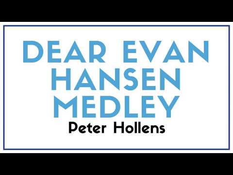 Peter Hollens - Dear Evan Hansen Medley | Lyrics