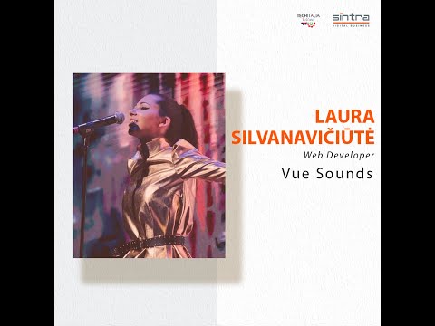 Laura Silvanavičiūtė - Vue Sounds