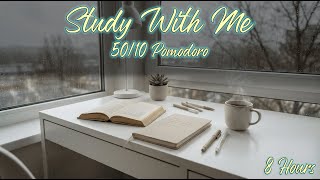 Study With Me | 8 Hours Long Study Session | Rain Sounds | No Music
