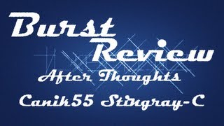 Burst Review After Thoughts - 005 - Century Arms - Canik55 Stingray-C