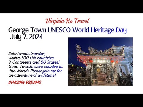 George Town UNESCO World Heritage Day 2024 (New VO)