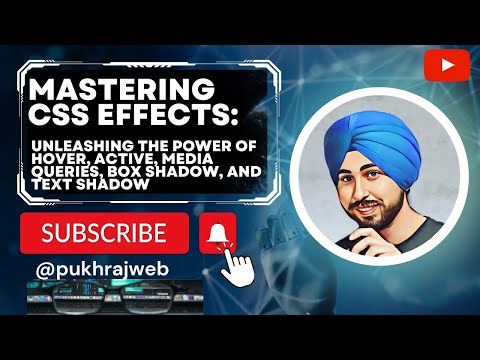 Mastering CSS Effects | css3 part 4