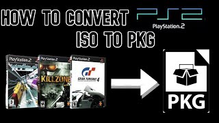 How To Convert PS2 ISO Into PKG *Working on 4.90*