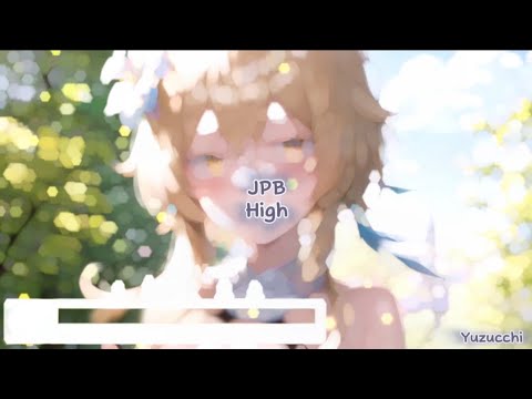 Nightcore - High (JPB)