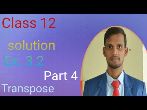 CBSE, CLASS - 12,Ex.3.2 of chapter 3, add, sub & multiplication of matrix with question 1,2,3,7,18