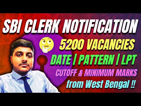 SBI Clerk 2025 Full Notification | WB Cutoff 😱 | LPT 🤯 | ফর্ম ফিল করার আগে অবশ্যই দেখে নিও !! ✅