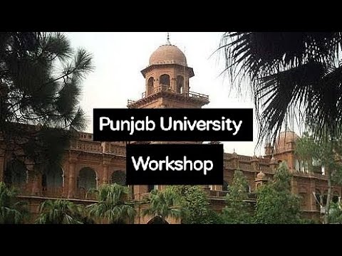 Workshop at Panjab University Lahore.