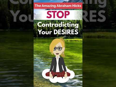 Abraham Hicks ~ STOP Contradicting Your DESIRES 🙏🏼🧲💖 #lawofattraction #love #shorts
