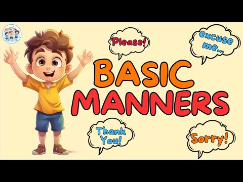 Basic Manners for Kids Ages 3-9 | How to Be a Good human being? | A Fun and Educational Guide