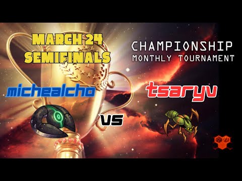 MichealCho vs tsaryv - TvK - SEMIFINALS - UniWar Championship March 24