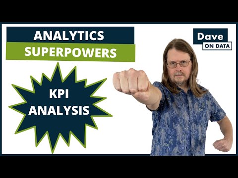 Analytics Superpowers - KPI Analysis