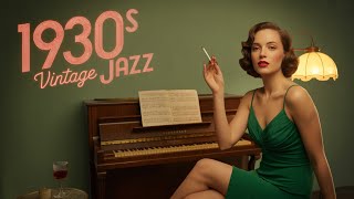 Romantic Vintage Jazz Collection | Timeless Female Vocal Jazz 1930s