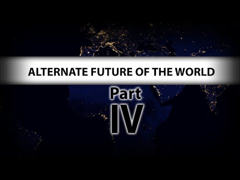 Alternate Future of the World - Part IV (Lovable Latins)