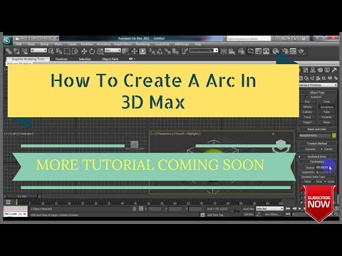 How To Create A Arc In 3D Max