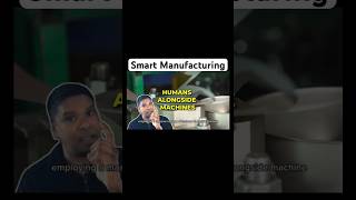 Rise of Smart Machines in Manufacturing Automation #futureofwork