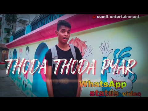 🤭thoda thoda pyaar❤️ New WhatsApp status video/cover status video/New status video😀