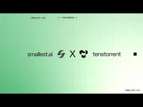 4x Cost Reduction in TTS Inference | Smallest AI x Tenstorrent