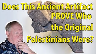 Does This Ancient Artifact Prove Who Were The Original Palestinians?