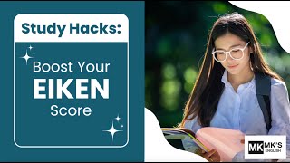 Boost Your EIKEN Score! Top Study Tips for Every Level (Grades 5-1)