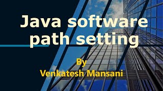 Java Software Path Setting