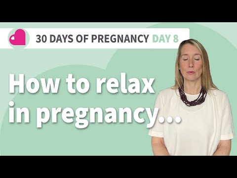 How To Relax In Pregnancy - Hypnobirthing Techniques - Day 8 - Better Birth Stories
