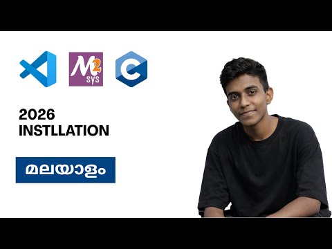 C/C++ Programming Setup: MSYS2 + VS Code For Windows in Malayalam 2026