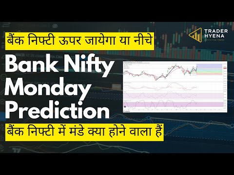 Bank Nifty Monday Prediction | Expert Analysis and Trading Strategies for the Week Ahead!