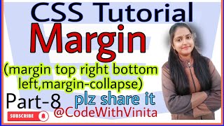 CSS Tutorial|Part-8|How to add margin| top right bottom left,margin-collapse|@CodeWithVinita