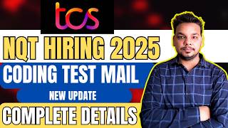 TCS Coding Test Mail | TCS NQT Coding Mail 2025 | TCS Hiring Update | Batch of 2025
