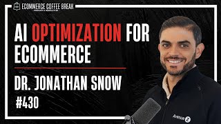 Why AI Optimization Is the Next Growth Lever for eCommerce | The Ecommerce Coffee Break Podcast