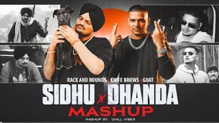 Sidhu Moose Wala X Dhanda Nyoliwala - The Gangsters Remix | Goat X Knife Brows | Chill Vibes