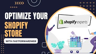 FastForwardweb: Your Shopify Success Partner #shopifyexperts