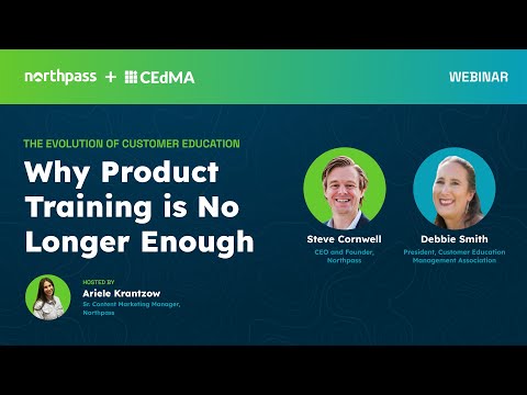 The Evolution of Customer Education: Why Product Training is No Longer Enough with Debbie Smith