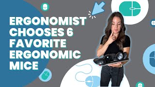 Ergonomist Chooses 6 Favorite Ergonomic Mice
