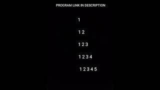 C Short 16=C Program to Print Number Triangle Pattern for Beginners